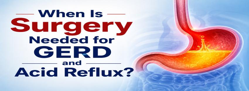 When Is Surgery Needed for GERD and Acid Reflux? Expert laparoscopic and robotic GERD treatment by Dr. Jayadatt Pawar in New Delhi.