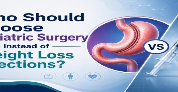 Who Should Choose Bariatric Surgery Instead of Weight Loss Injections